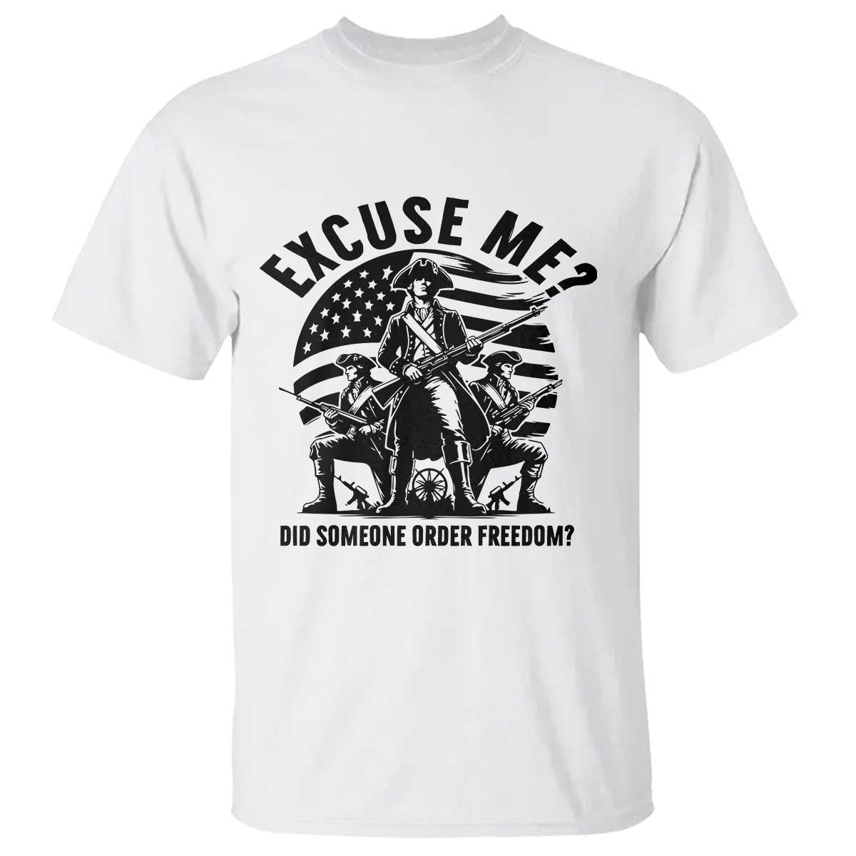Freedom Resist Protest Civil Rights T Shirt Excuse Me Did Someone Order Freedom