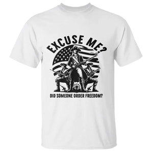 Freedom Resist Protest Civil Rights T Shirt Excuse Me Did Someone Order Freedom