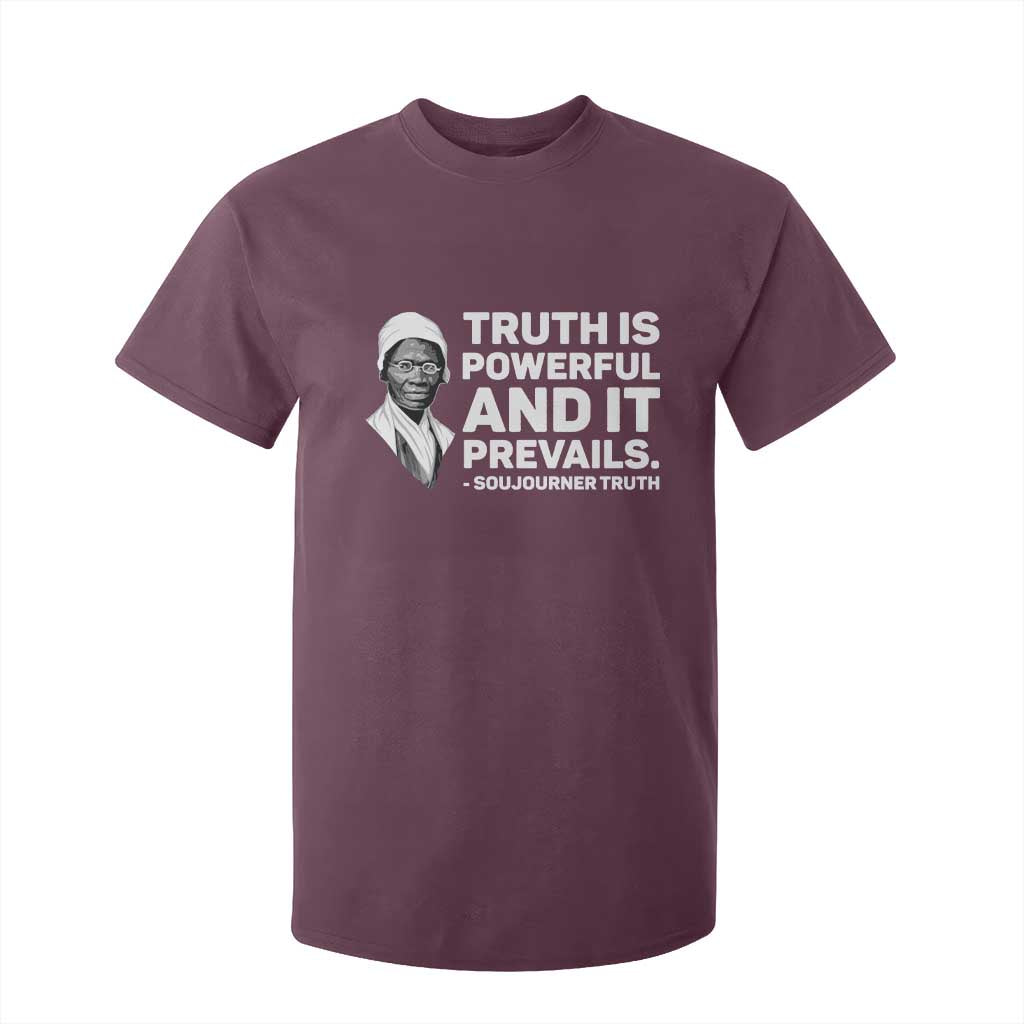Sojourner Truth Quote T Shirt For Kid Truth is Powerful and It Prevails