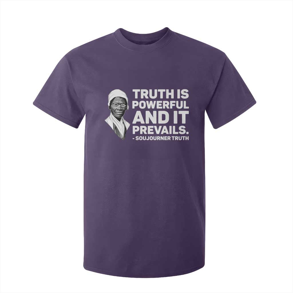 Sojourner Truth Quote T Shirt For Kid Truth is Powerful and It Prevails