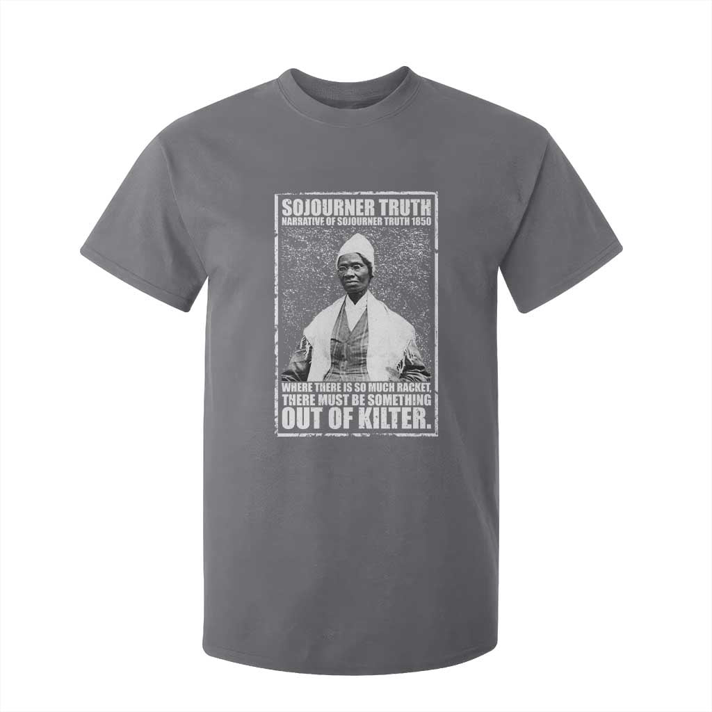 Sojourner Truth Quote T Shirt For Kid Black History Month