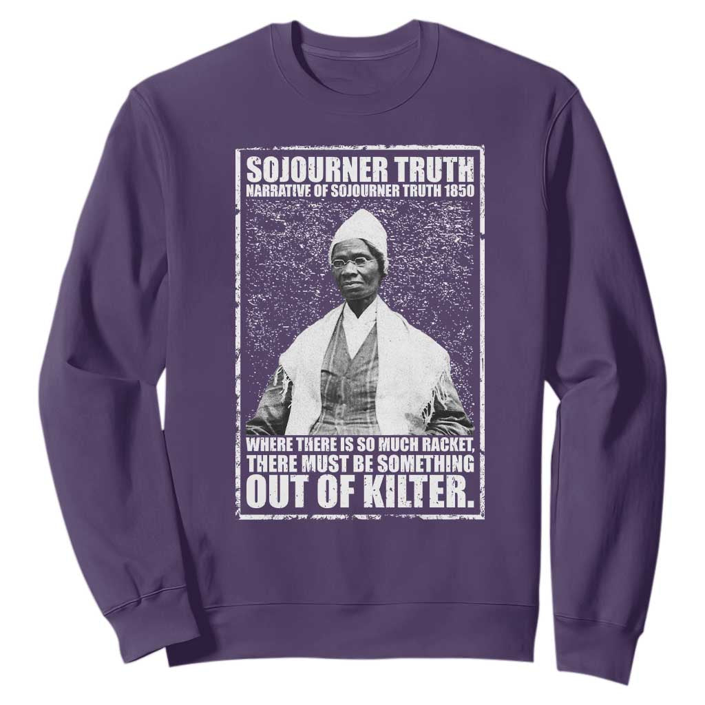 Sojourner Truth Quote Sweatshirt Black History Month