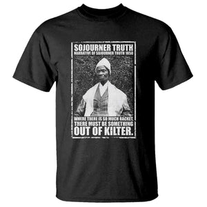 Sojourner Truth Quote T Shirt Black History Month