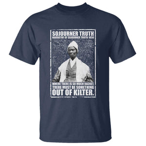 Sojourner Truth Quote T Shirt Black History Month