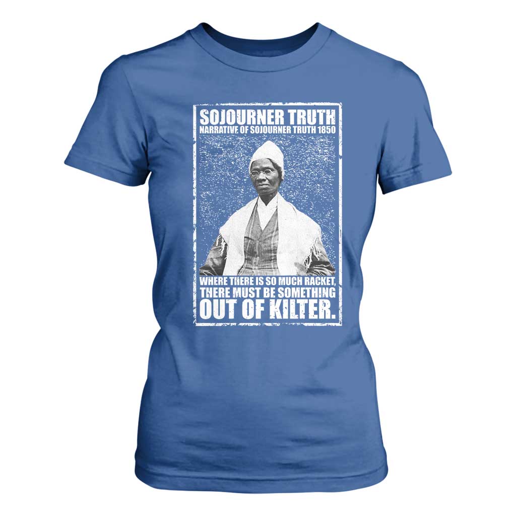 Sojourner Truth Quote T Shirt For Women Black History Month