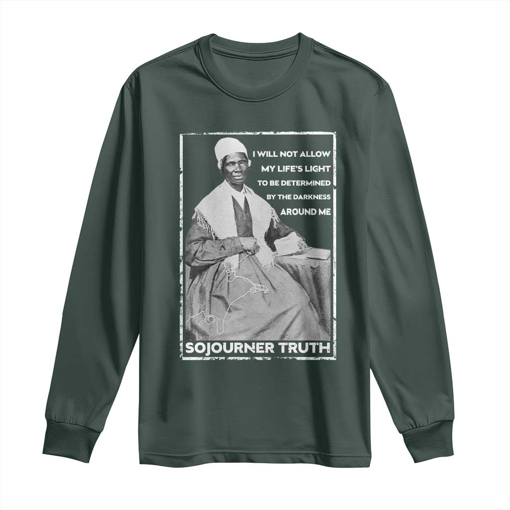 Sojourner Truth Quote Long Sleeve Shirt Black History Month Strong Woman