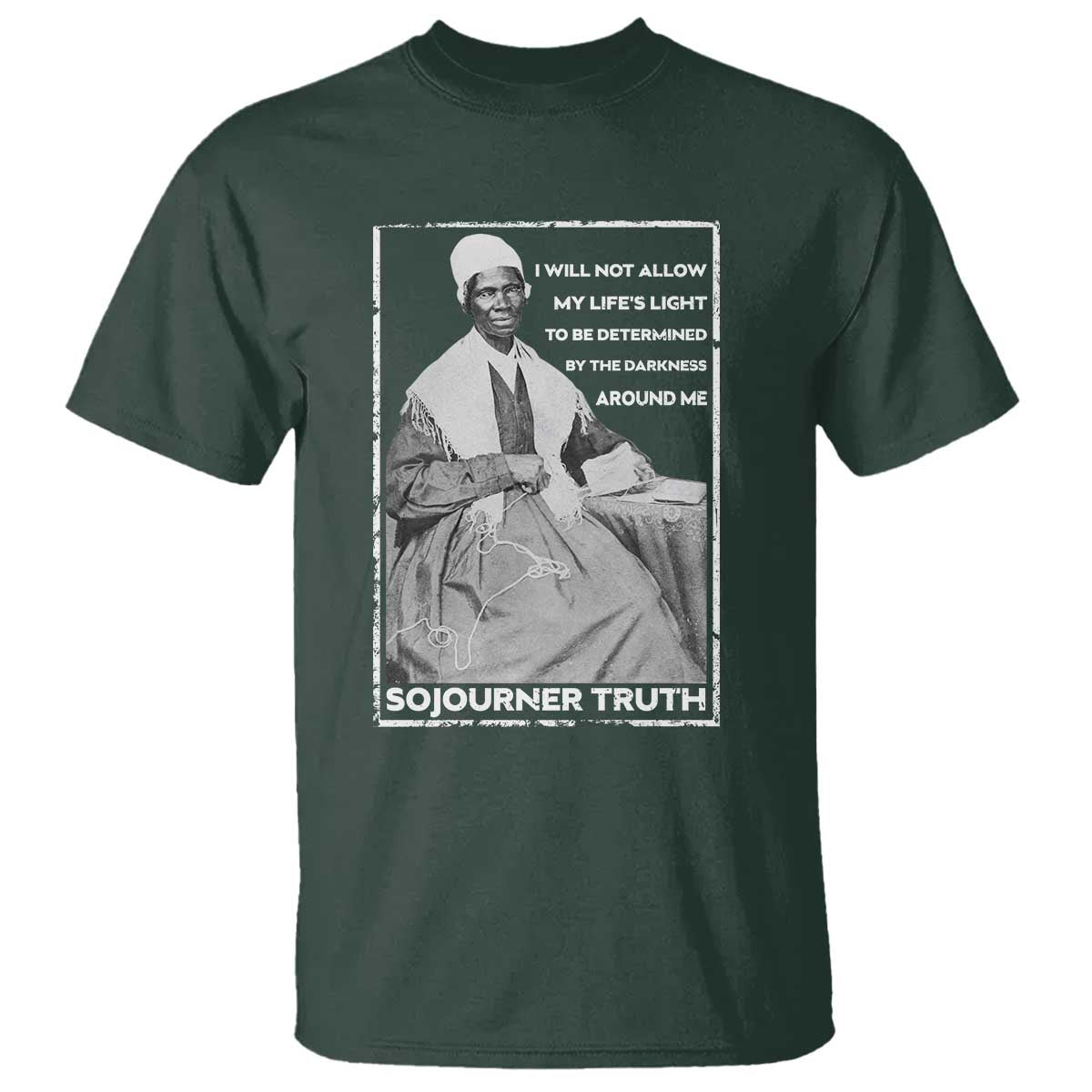 Sojourner Truth Quote T Shirt Black History Month Strong Woman