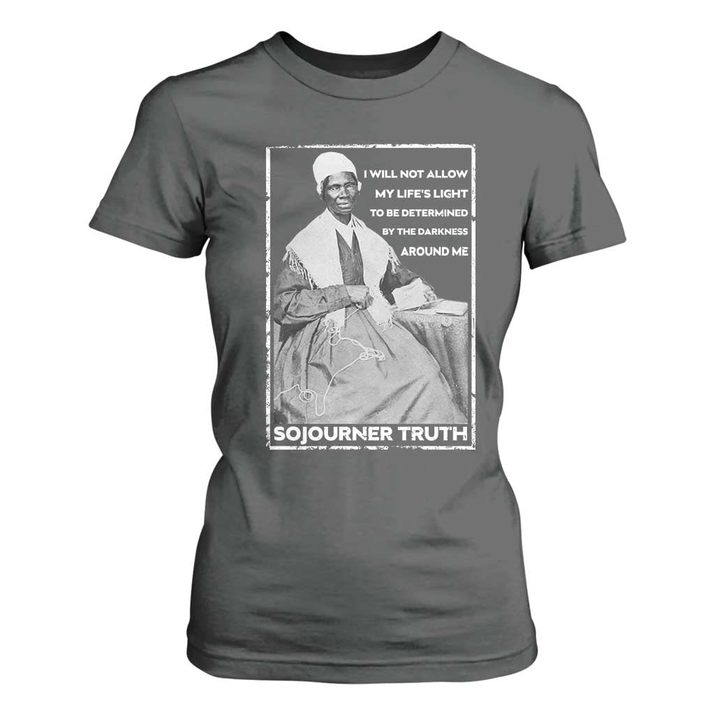Sojourner Truth Quote T Shirt For Women Black History Month Strong Woman
