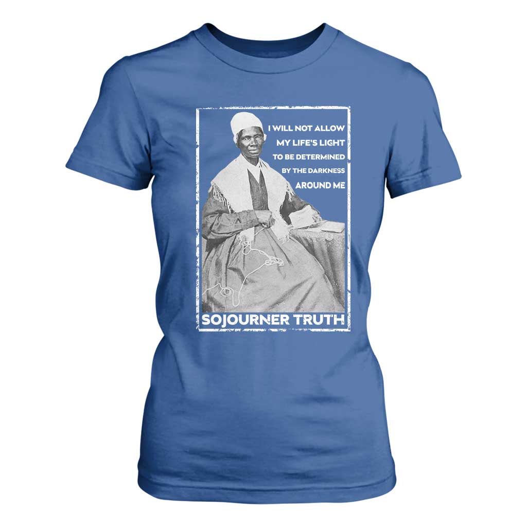 Sojourner Truth Quote T Shirt For Women Black History Month Strong Woman