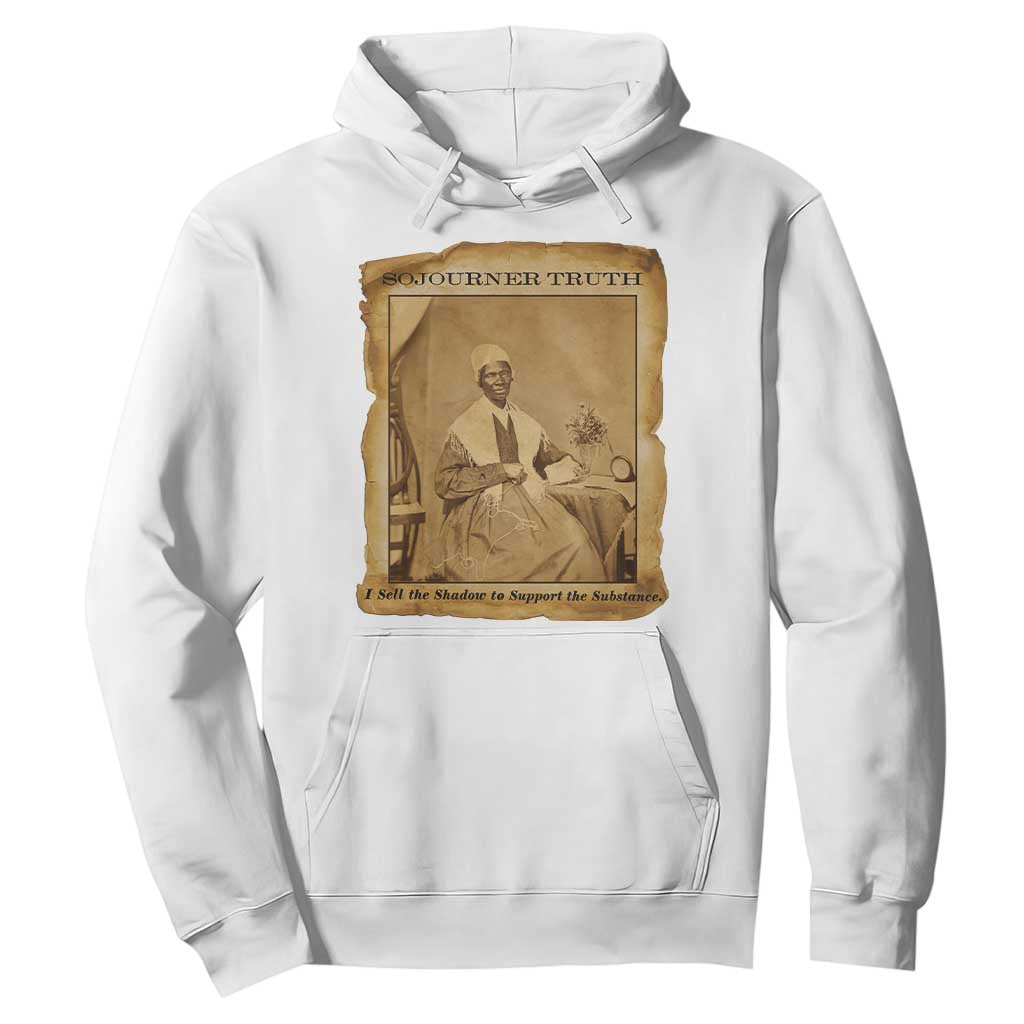 Sojourner Truth Hoodie Black Women Quote
