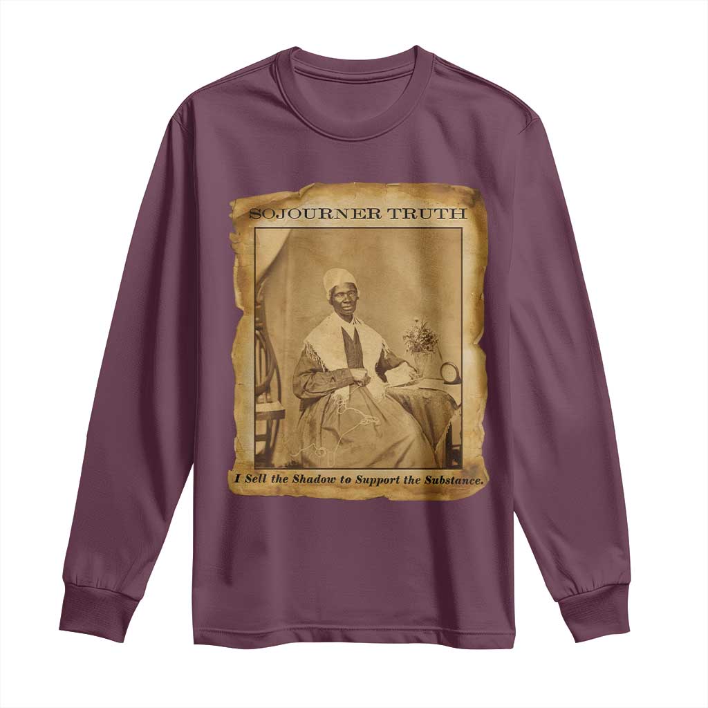 Sojourner Truth Long Sleeve Shirt Black Women Quote