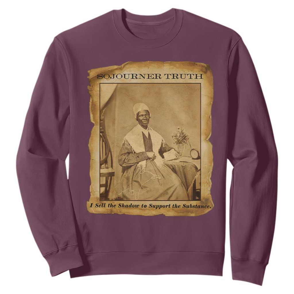 Sojourner Truth Sweatshirt Black Women Quote