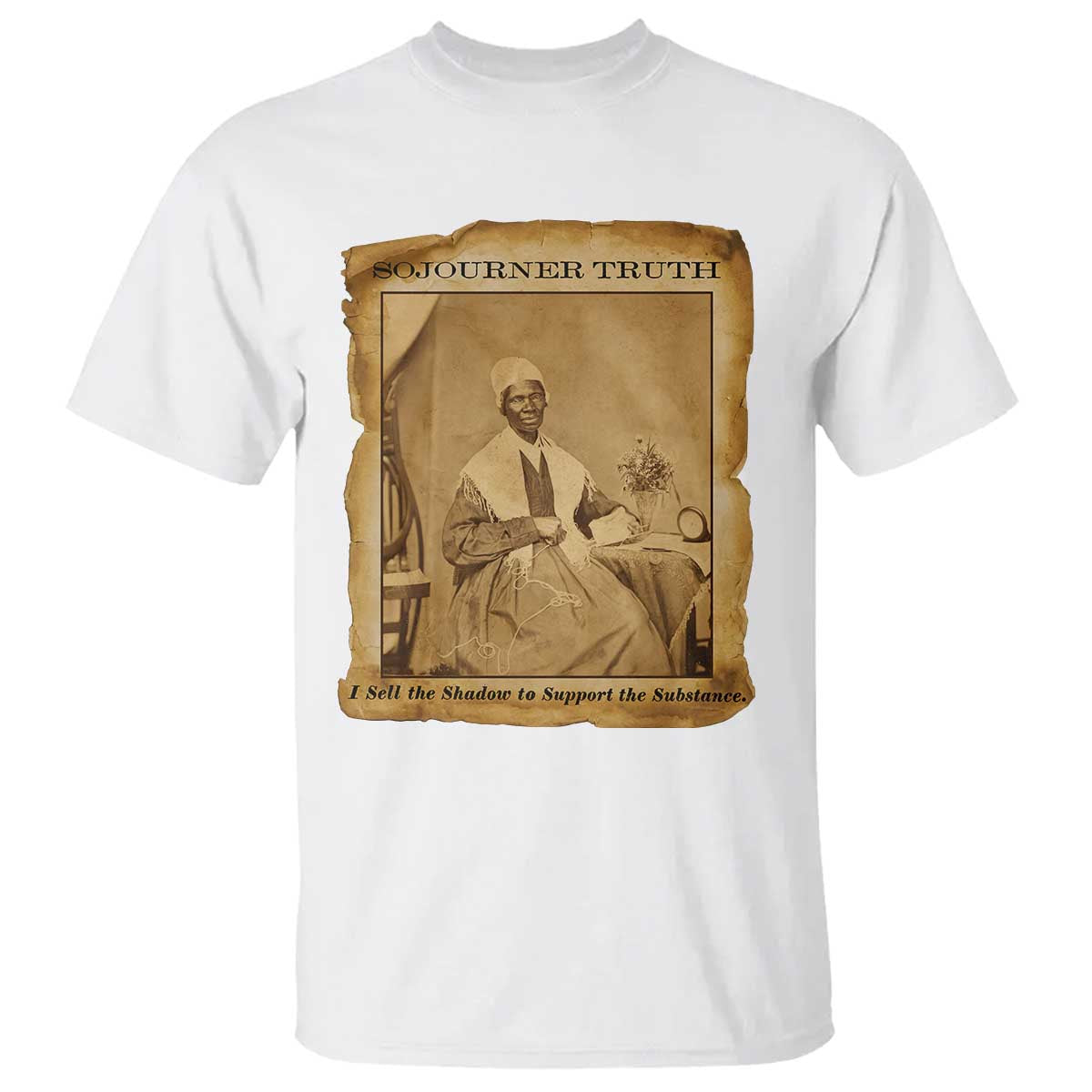 Sojourner Truth T Shirt Black Women Quote