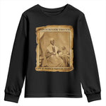 Sojourner Truth Youth Sweatshirt Black Women Quote