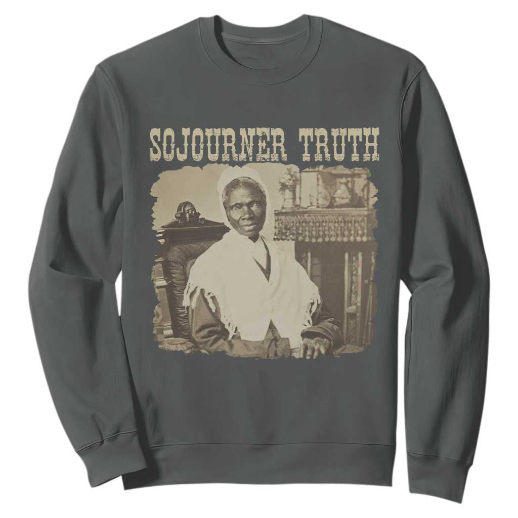 Sojourner Truth Sweatshirt African American Historical Hero