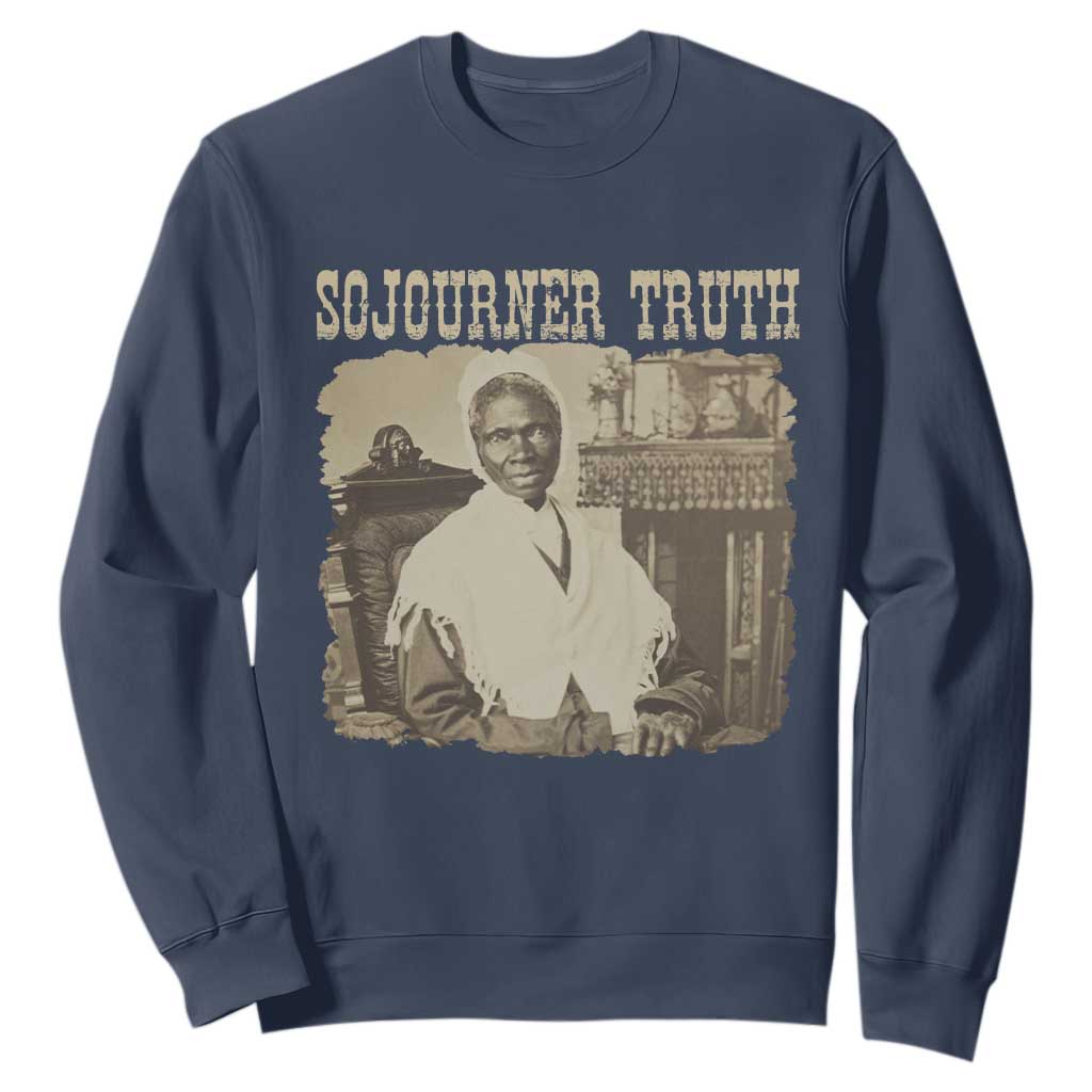 Sojourner Truth Sweatshirt African American Historical Hero