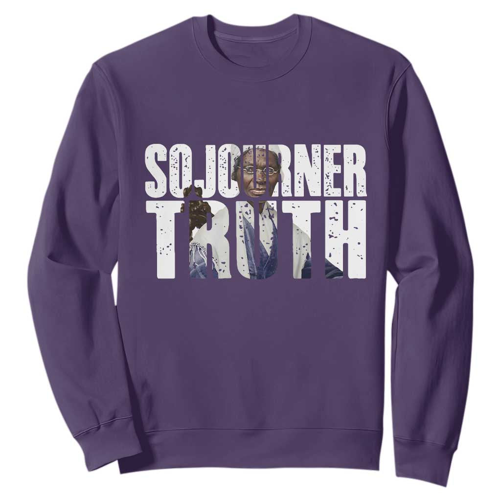 Sojourner Truth Quote Sweatshirt African American Historical Hero