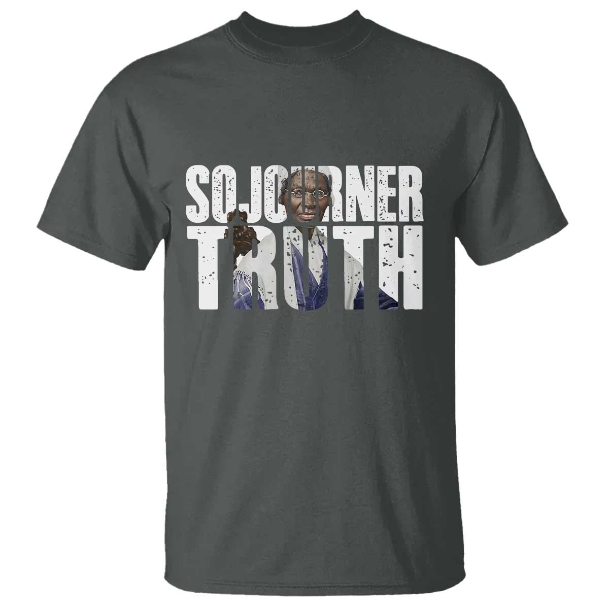 Sojourner Truth Quote T Shirt African American Historical Hero