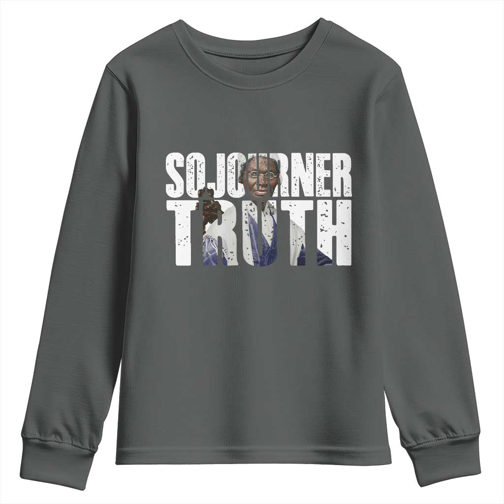 Sojourner Truth Quote Youth Sweatshirt African American Historical Hero