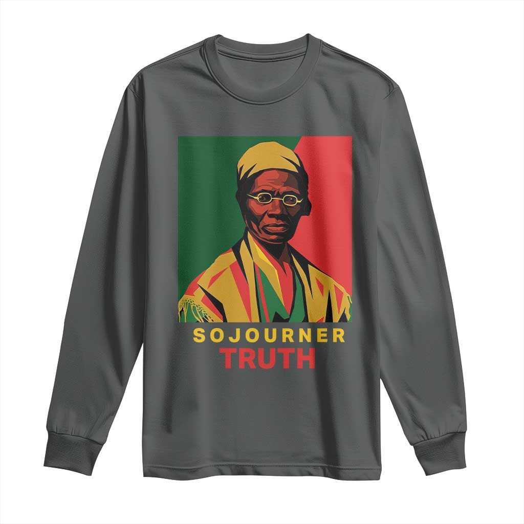 Sojourner Truth Long Sleeve Shirt Black History Month