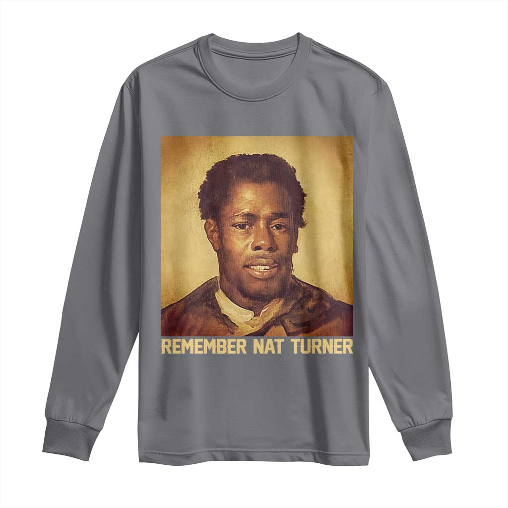 Nat Turner Long Sleeve Shirt Black History Month
