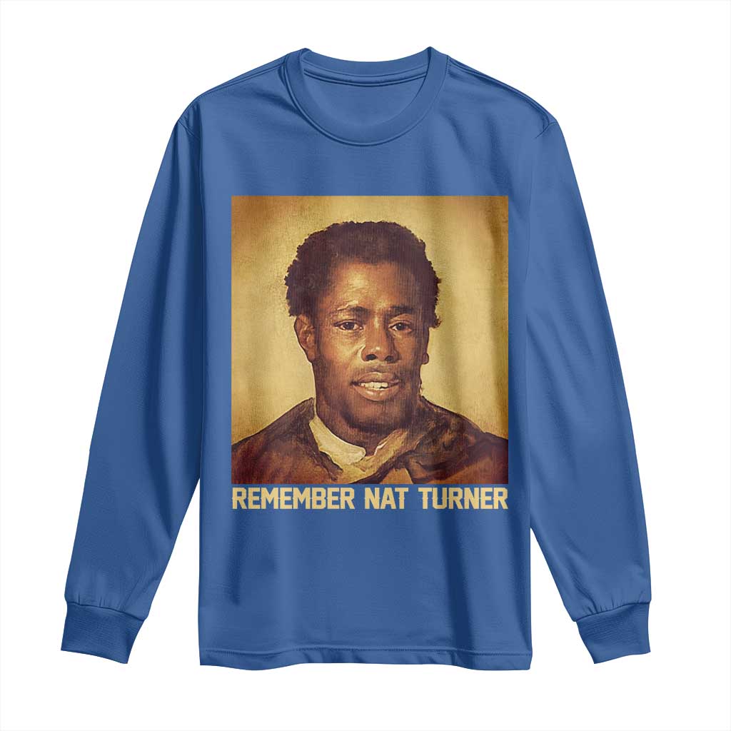 Nat Turner Long Sleeve Shirt Black History Month