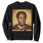 Nat Turner Sweatshirt Black History Month