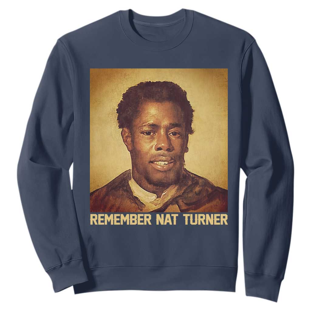 Nat Turner Sweatshirt Black History Month
