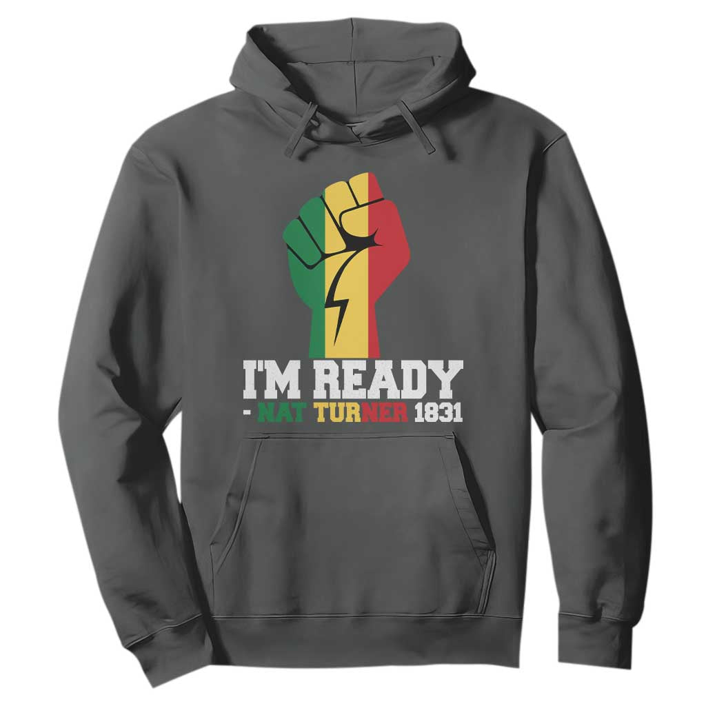 Nat Turner Quote Hoodie Black History African American
