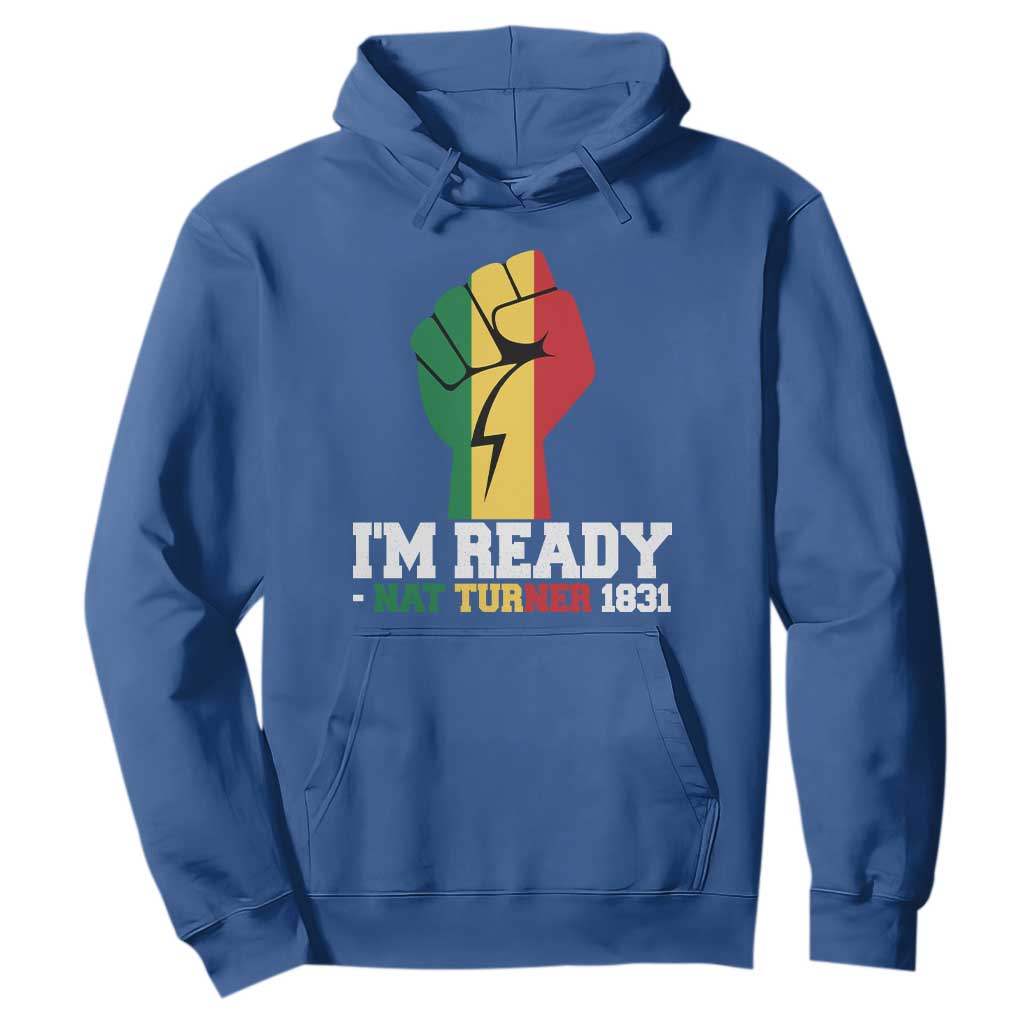 Nat Turner Quote Hoodie Black History African American