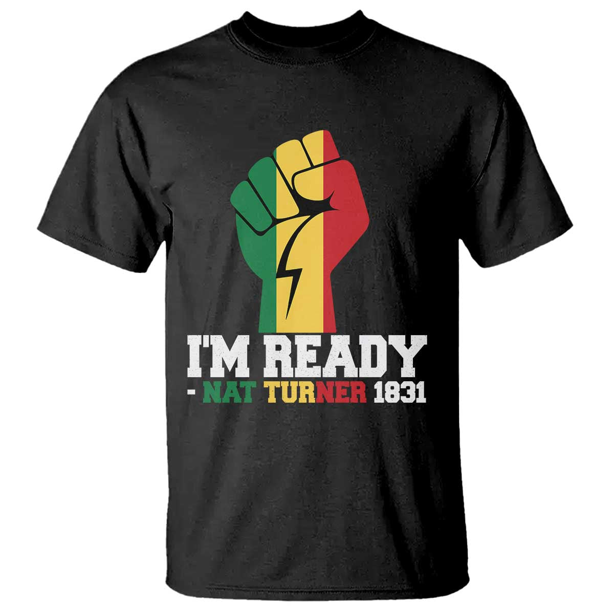 Nat Turner Quote T Shirt Black History African American
