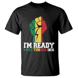 Nat Turner Quote T Shirt Black History African American