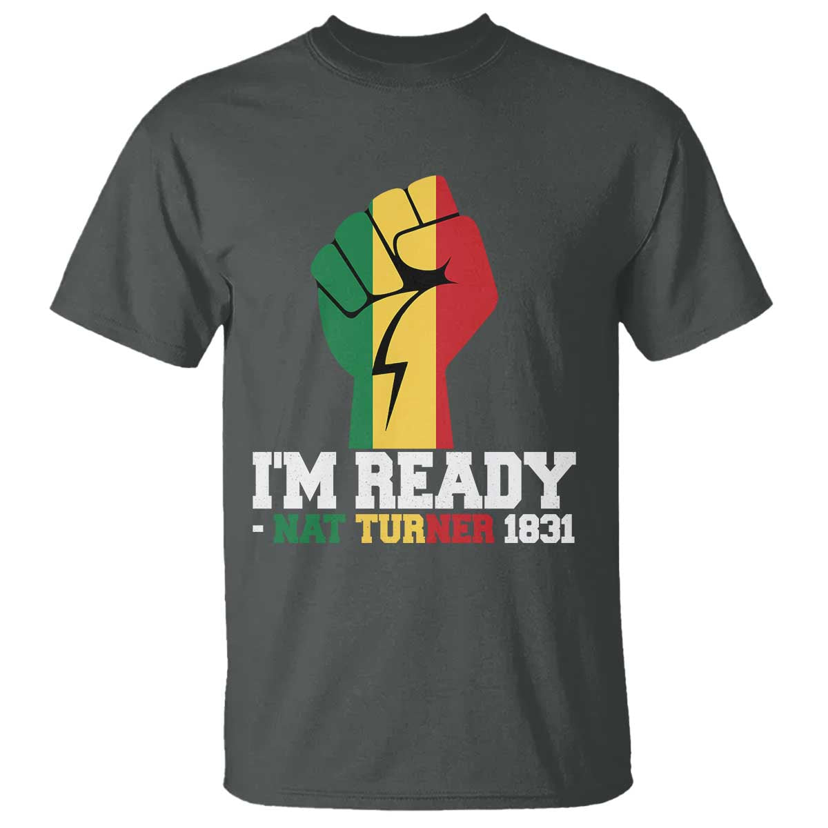 Nat Turner Quote T Shirt Black History African American