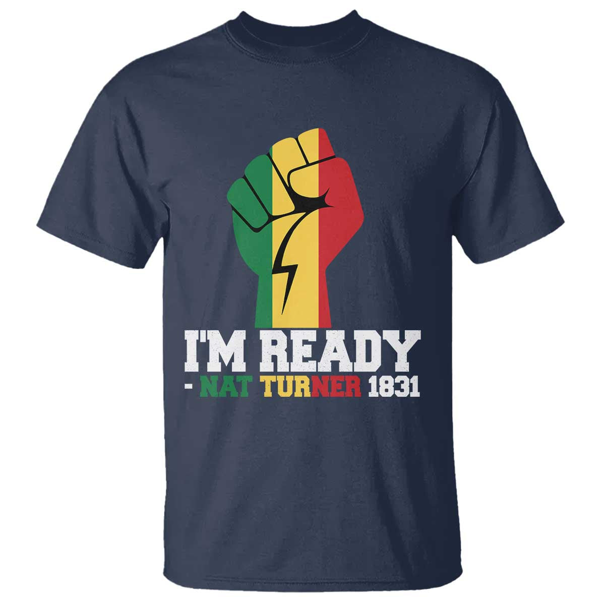 Nat Turner Quote T Shirt Black History African American