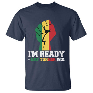 Nat Turner Quote T Shirt Black History African American