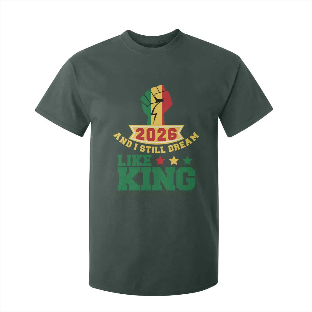 MLK Day T Shirt For Kid 2026 And I Still Dream Like King