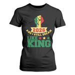 MLK Day T Shirt For Women 2026 And I Still Dream Like King