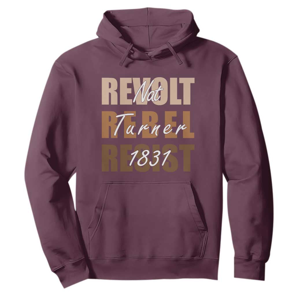 Nat Turner Quote Hoodie Black History Month