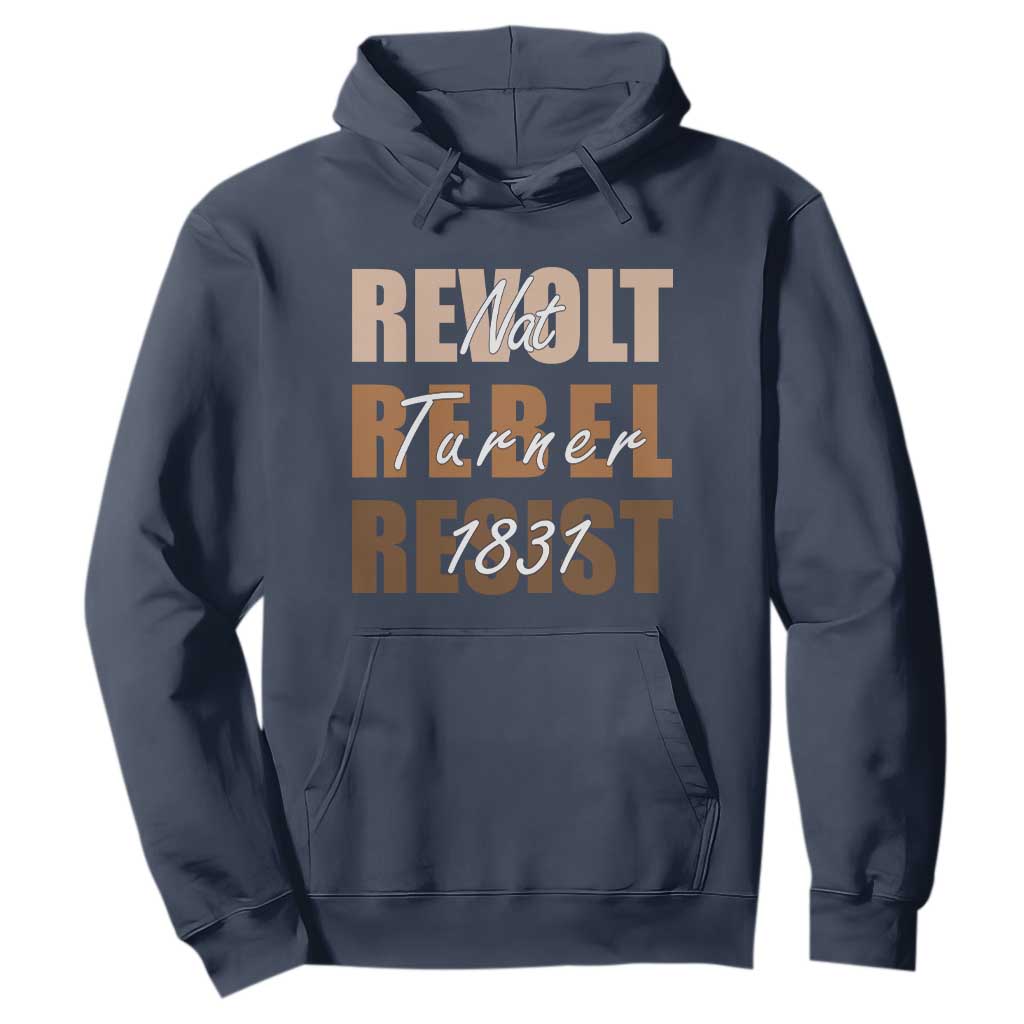 Nat Turner Quote Hoodie Black History Month