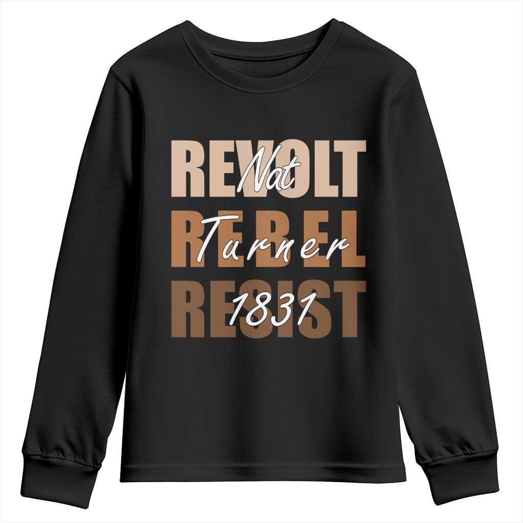 Nat Turner Quote Youth Sweatshirt Black History Month